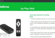 intelbras Smart Box – Novos Izy Play Stick, Full HD e 4k Android TV 11