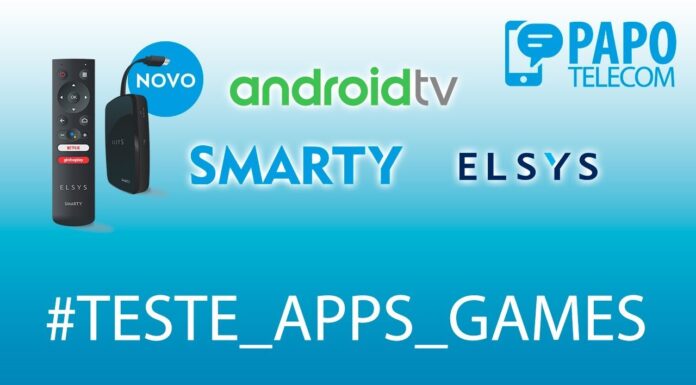 SMARTY Elsys – Android TV – Teste de Aplicativos e Jogos