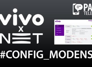 Vivo Fibra 300MEGA vs NET Virtua 240MEGA (configuração dos modens)
